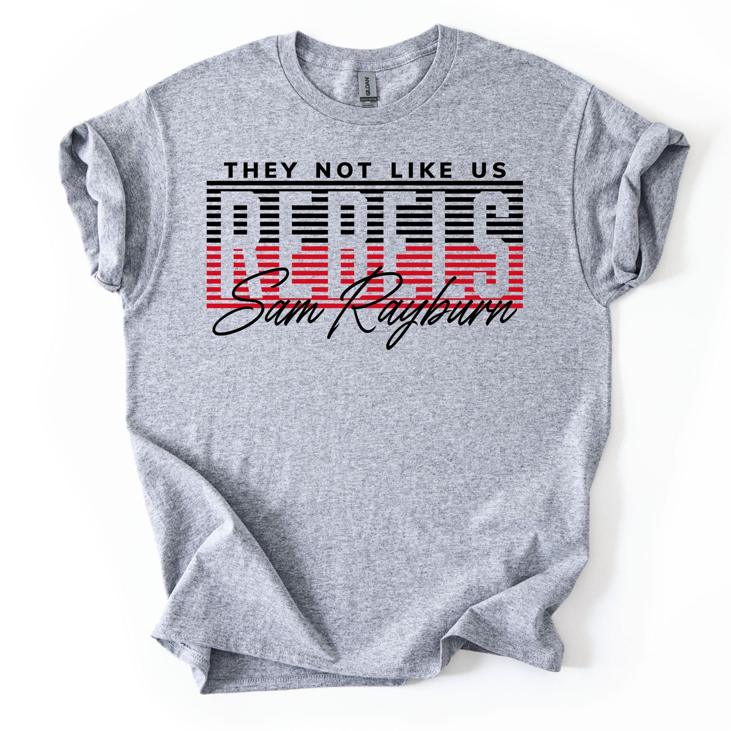 Sam Rayburn Rebels -- They Not Like Us