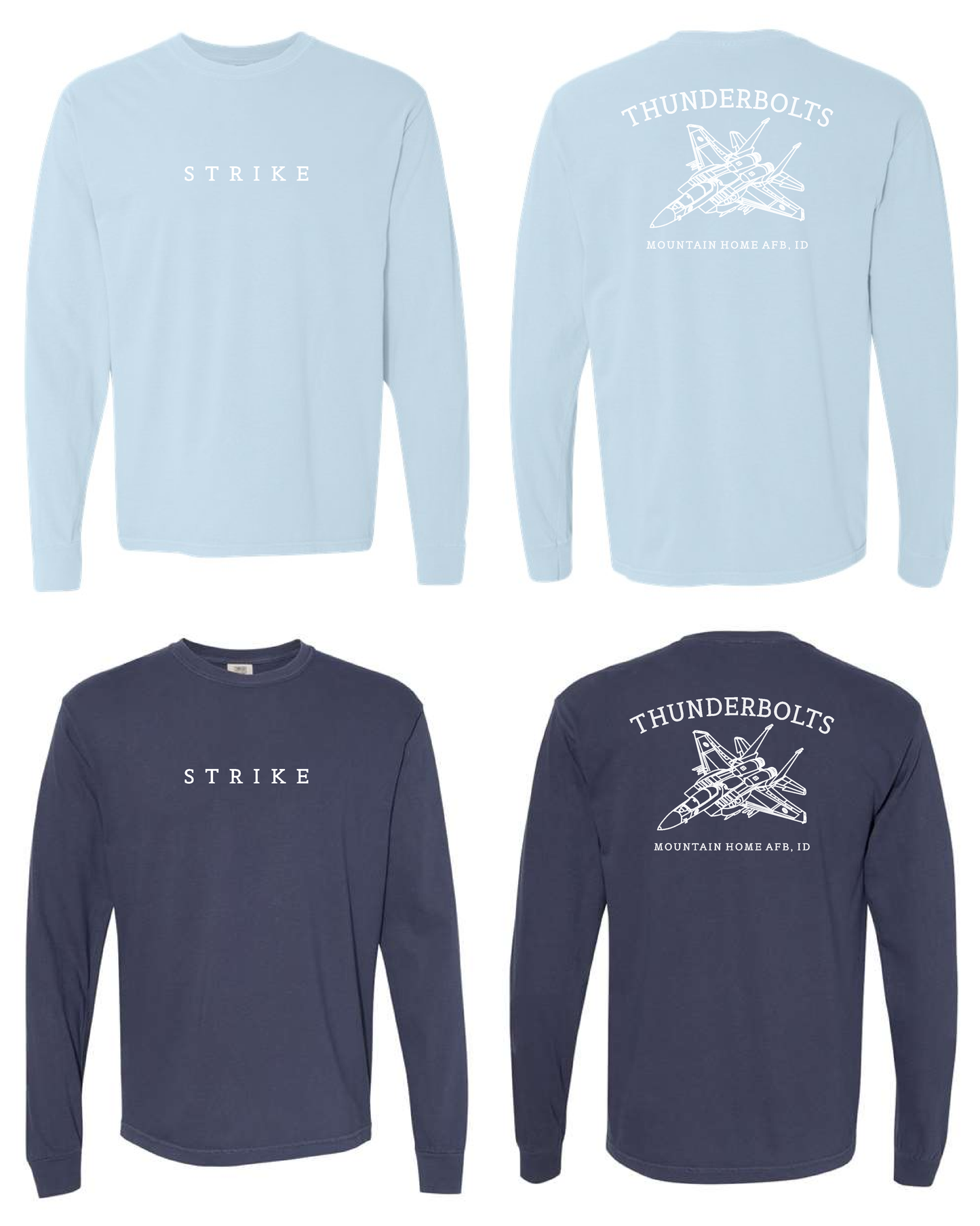 STRIKE F-15E Mountain Home AFB, ID. Long Sleeve