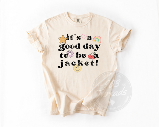 It's a Good Day to be a Jacket