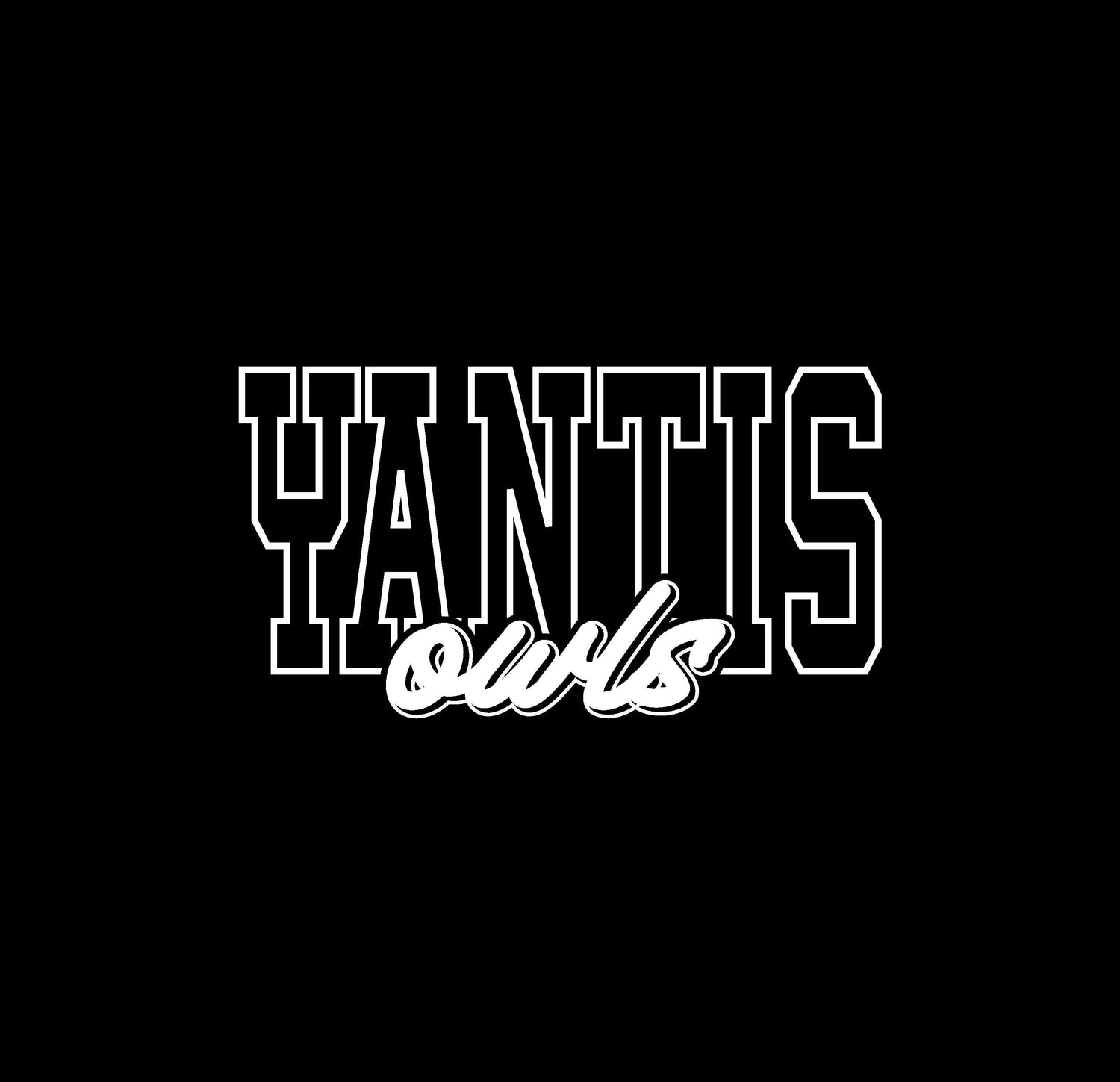 YANTIS OWLS.