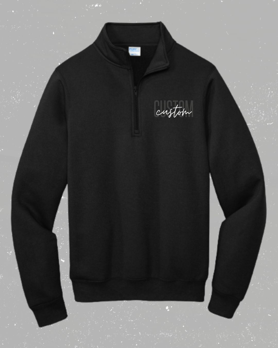 CUSTOM - Quarter Zip - Embroidered - School Spirit Sweatshirt