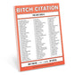Bitch Citation Nifty Note Pad