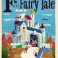 F is for Fairy Tale: Alphabet board book