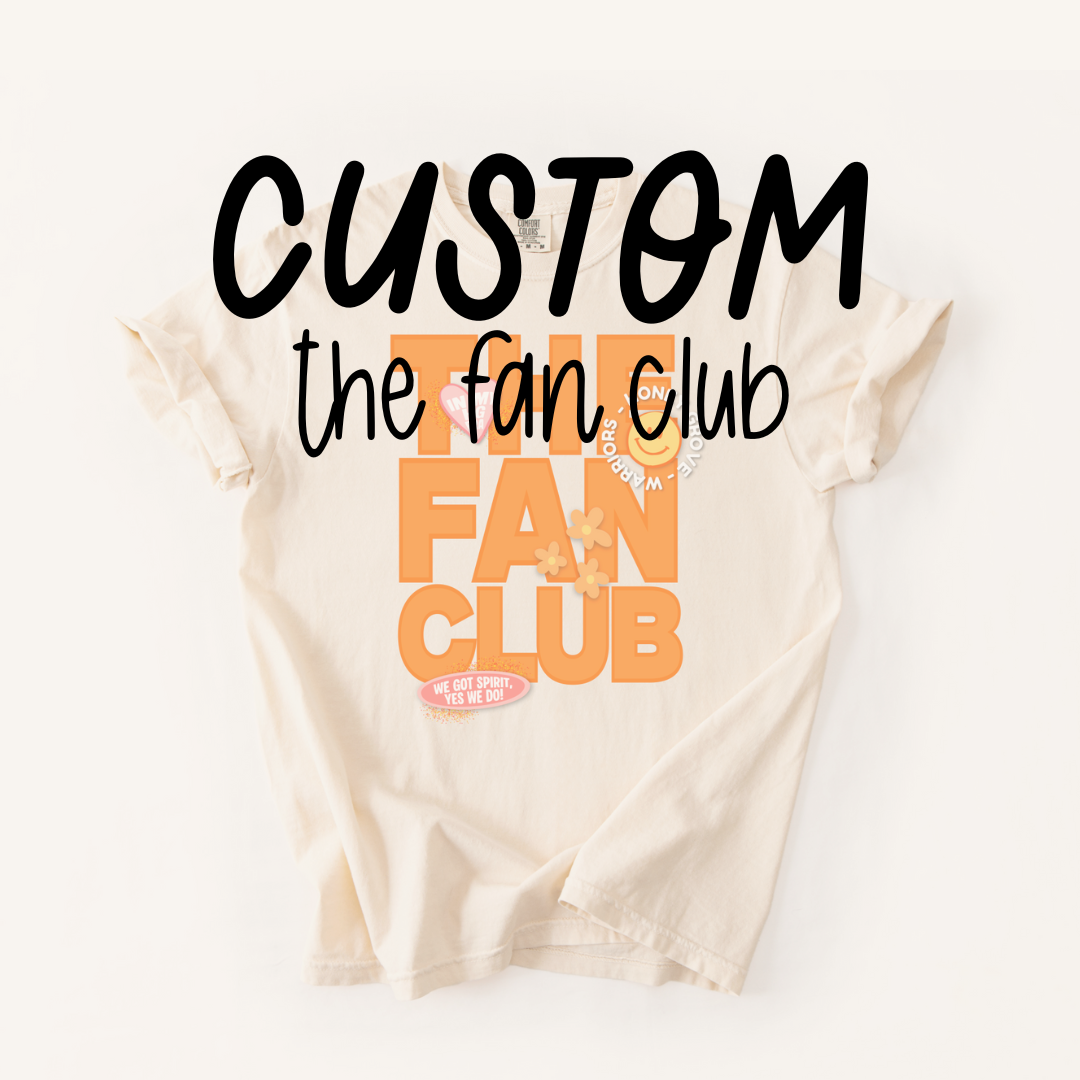 The Fan Club - Custom Listing