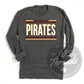Collinsville Pirates Hold That Line Spirit Tee
