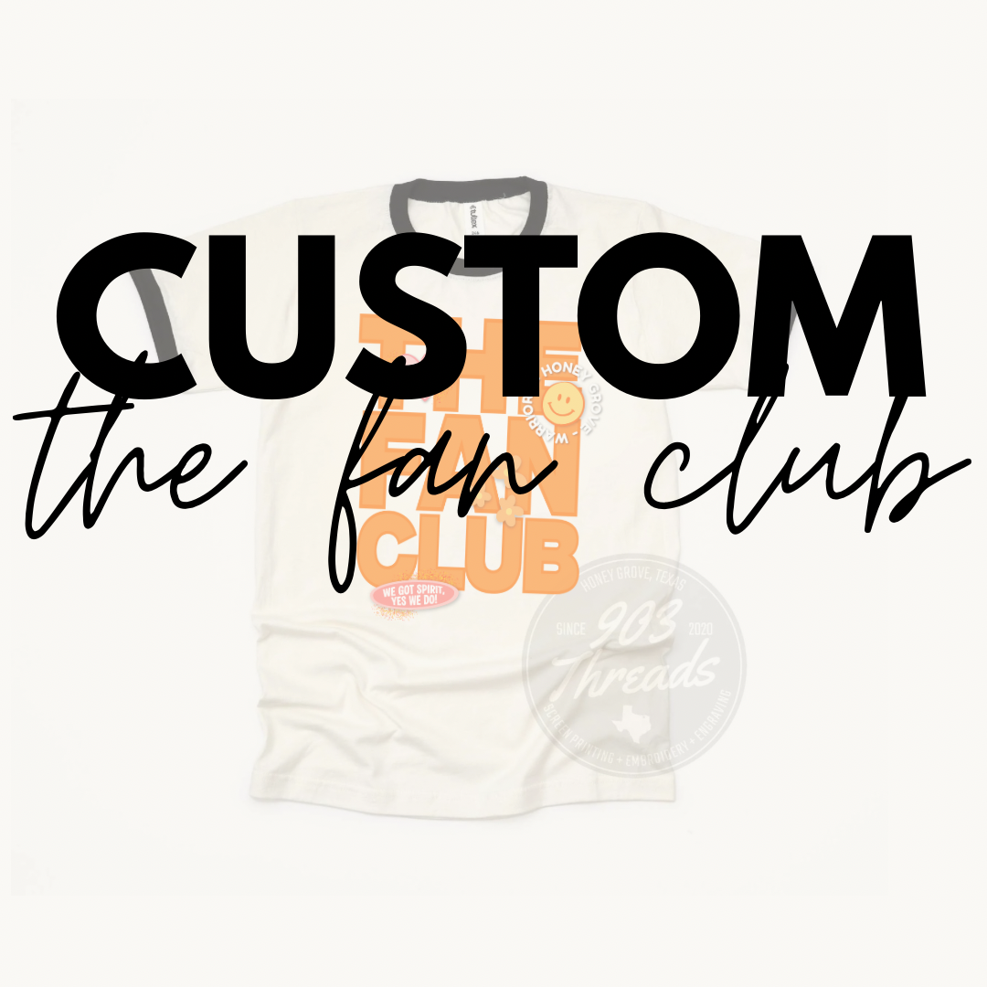 The Fan Club - Custom Listing