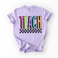 Teach Loud, Shine Bright - Teacher Tee