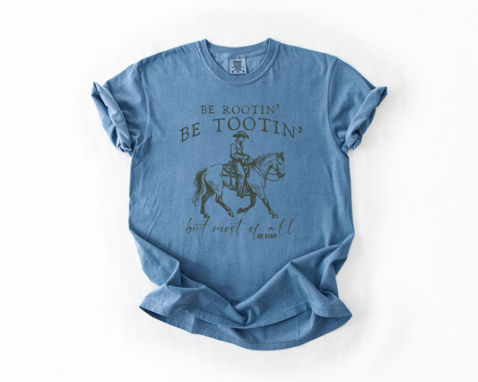 Rootin' Tootin' & Being Kind