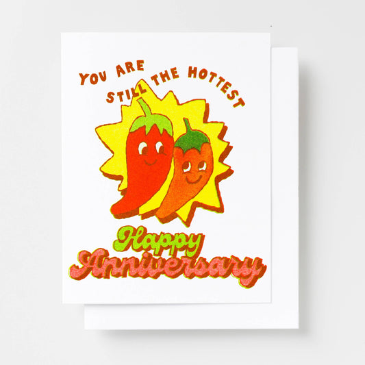 Still The Hottest Happy Anniversary - Love Risograph Card