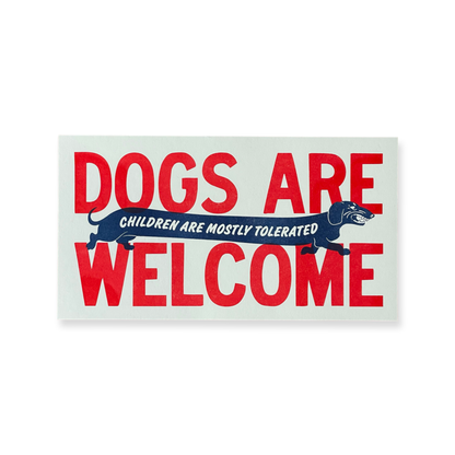 Dogs Are Welcome Riso Print