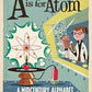 A is for Atom: A midcentury Alphabet